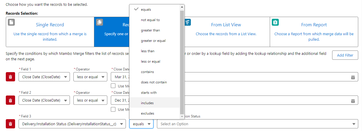 Picklist of Operators for a filter.